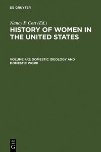 Book Cover for Domestic Ideology and Domestic Work by Nancy F Cott