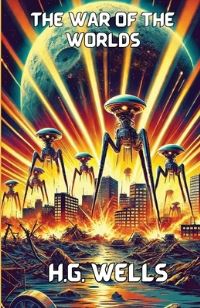 Book Cover for The War Of The Worlds(Illustrated) by H G Wells