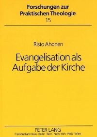 Book Cover for Evangelisation Als Aufgabe Der Kirche by Risto Ahonen
