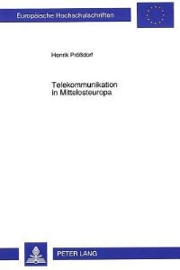 Book Cover for Telekommunikation in Mittelosteuropa by Henrik Prößdorf