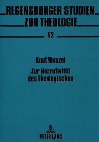 Book Cover for Zur Narrativitaet Des Theologischen by Knut Wenzel