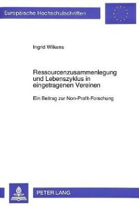 Book Cover for Ressourcenzusammenlegung Und Lebenszyklus in Eingetragenen Vereinen by Ingrid Wilkens