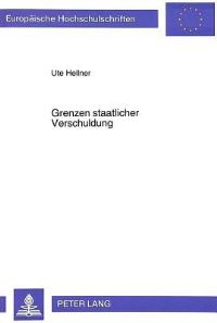 Book Cover for Grenzen Staatlicher Verschuldung by Ute Hellner