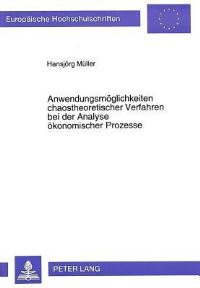 Book Cover for Anwendungsmoglichkeiten Chaostheoretischer Verfahren Bei Der Analyse Okonomischer Prozesse by Hansjörg Müller