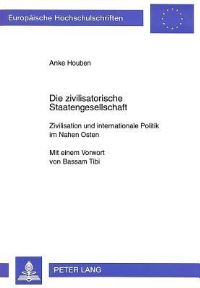 Book Cover for Die Zivilisatorische Staatengesellschaft by Anke Houben