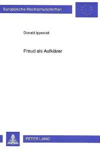 Book Cover for Freud Als Aufklaerer by Donald Ipperciel