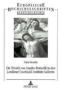 Book Cover for Die Trinitaet Von Sandro Botticelli in Den Londoner Courtauld Institute Galleries by Carla Friedericke Heussler