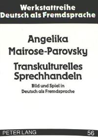 Book Cover for Transkulturelles Sprechhandeln by Angelika MairoseParovsky