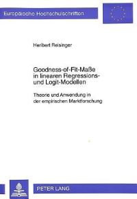 Book Cover for Goodness-of-Fit-Masse in Linearen Regressions- Und Logit-Modellen by Heribert Reisinger