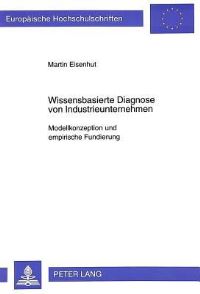 Book Cover for Wissensbasierte Diagnose Von Industrieunternehmen by Martin Eisenhut