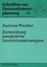 Book Cover for Entwicklung Integrierter Innovationsstrategien by Andreas Weidler