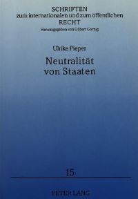 Book Cover for Neutralitat Von Staaten by Ulrike Pieper