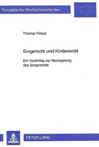 Book Cover for Sorgerecht Und Kindeswohl by Thomas Köster