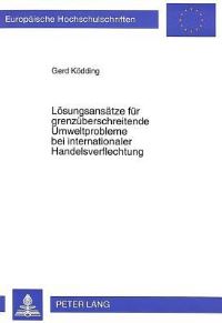 Book Cover for Loesungsansaetze Fuer Grenzueberschreitende Umweltprobleme Bei Internationaler Handelsverflechtung by Gerd Koedding
