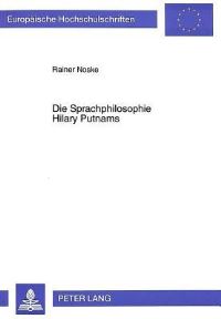 Book Cover for Die Sprachphilosophie Hilary Putnams by Rainer Noske