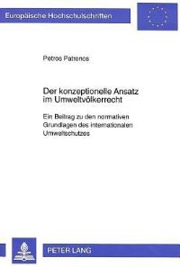 Book Cover for Der Konzeptionelle Ansatz Im Umweltvolkerrecht by Petros Patronos