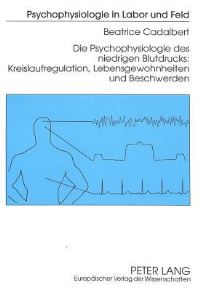 Book Cover for Die Psychophysiologie Des Niedrigen Blutdrucks: by Beatrice Cadalbert