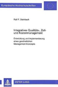 Book Cover for Integratives Qualitats-, Zeit- Und Kostenmanagement by Ralf F Steinbach