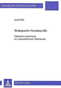 Book Cover for Strategische Handelspolitik by Josef Wild