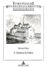 Book Cover for S. Giustina in Padua by Barbara Kilian