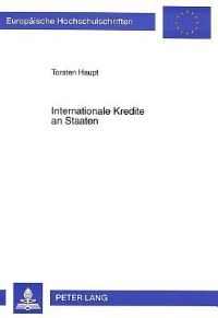 Book Cover for Internationale Kredite an Staaten by Torsten Haupt