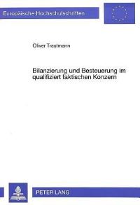 Book Cover for Bilanzierung Und Besteuerung Im Qualifiziert Faktischen Konzern by Oliver Trautmann