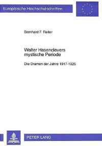 Book Cover for Walter Hasenclevers Mystische Periode by Bernhard F Reiter