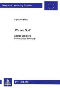 Book Cover for We See God by Sigmund Bonk