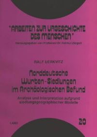 Book Cover for Norddeutsche Wurten-Siedlungen Im Archaeologischen Befund by Ralf Uerkvitz