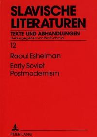 Book Cover for Early Soviet Postmodernism by Raoul Eshelman