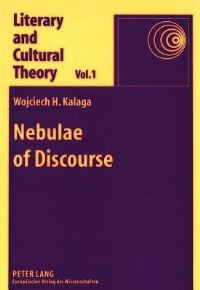 Book Cover for Nebulae of Discourse by Wojciech H Kalaga