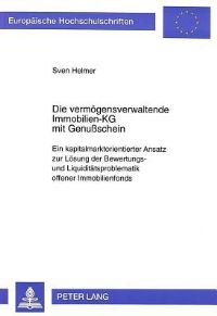 Book Cover for Die Vermogensverwaltende Immobilien-KG Mit Genußschein by Sven Helmer