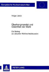 Book Cover for Ueberhangmandat Und Gleichheit Der Wahl by Holger Jakob