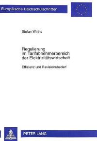 Book Cover for Regulierung Im Tarifabnehmerbereich Der Elektrizitatswirtschaft by Stefan Wirths