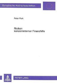 Book Cover for Risiken Konzerninterner Finanzhilfe by Peter Park