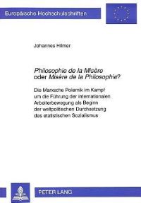 Book Cover for Philosophie De La Misere Oder Misere De La Philosophie ? by Johannes Hilmer