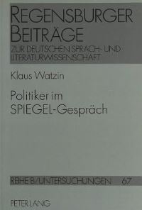 Book Cover for Politiker Im Spiegel-Gespraech by Klaus Watzin