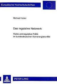 Book Cover for Das Regulative Netzwerk by Michael Huber