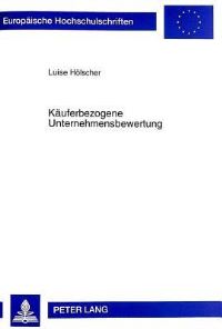 Book Cover for Kaeuferbezogene Unternehmensbewertung by Luise Hoelscher