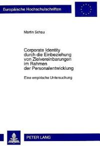 Book Cover for Corporate Identity Durch Die Einbeziehung Von Zielvereinbarungen Im Rahmen Der Personalentwicklung by Martin Schau