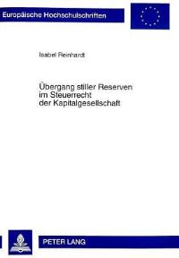 Book Cover for Uebergang Stiller Reserven Im Steuerrecht Der Kapitalgesellschaft by Isabel Reinhardt