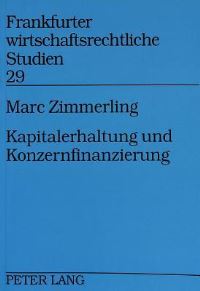 Book Cover for Kapitalerhaltung Und Konzernfinanzierung by Marc Zimmerling