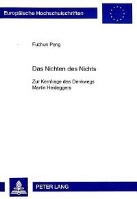 Book Cover for Das Nichten Des Nichts by Fuchun Peng