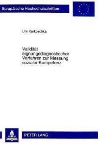 Book Cover for Validitat Eignungsdiagnostischer Verfahren Zur Messung Sozialer Kompetenz by Urs Karkoschka