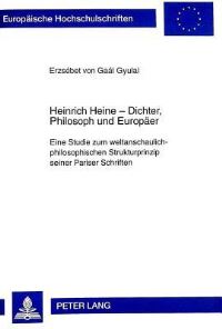 Book Cover for Heinrich Heine - Dichter, Philosoph Und Europaeer by 