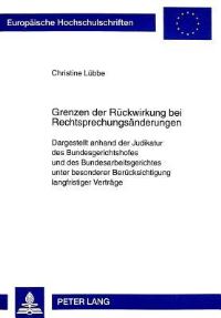 Book Cover for Grenzen Der Ruckwirkung Bei Rechtsprechungsanderungen by Christine Lübbe