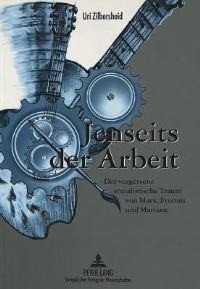 Book Cover for Jenseits Der Arbeit by Uri Zilbersheid