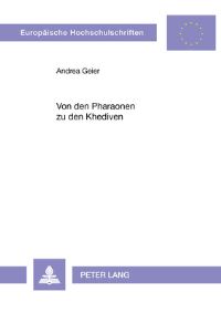 Book Cover for Von Den Pharaonen Zu Den Khediven by Michael Frese