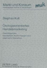 Book Cover for Oekologieorientiertes Handelsmarketing by Stephan Kull