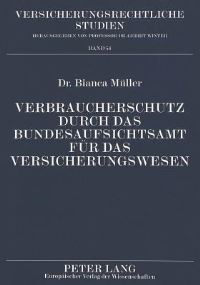 Book Cover for Verbraucherschutz Durch Das Bundesaufsichtsamt Fuer Das Versicherungswesen by Bianca Mueller